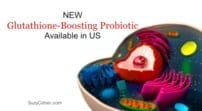 New Glutathione-Boosting Probiotic Available in US